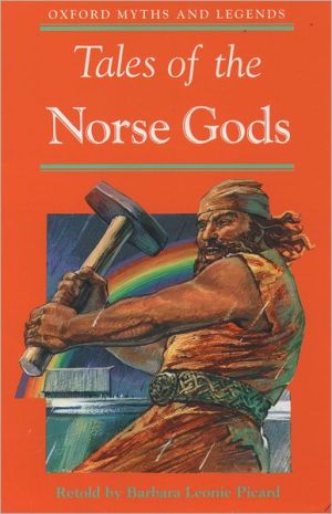 Book Tales of the Norse Gods (Oxford Myths and Legends) free