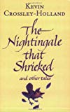 Book The Nightingale That Shrieked and Other Tales free