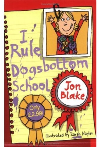 Book I Rule Dogsbottom School free Book I Rule Dogsbottom School free