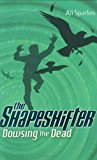 Book The Shapeshifter Series 6 Books Collection Box Set By Ali Sparkes (Finding the Fox, Running the Risk, Going to Ground, Dowsing the Dead, Stirring the Storm, Feather And Fang) free