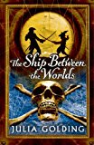 Book The Ship Between the Worlds free