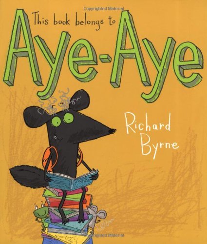 Book This Book Belongs to Aye-Aye. Richard Byrne free