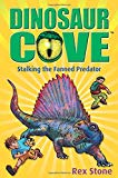 Book Dinosaur Cove: Stalking the Fanned Predator free