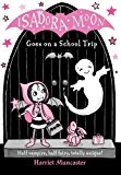 Book Isadora Moon Goes On School Trip free
