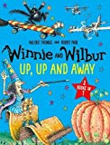 Book Winnie and Wilbur: Up, Up and Away (Winnie & Wilbur) free