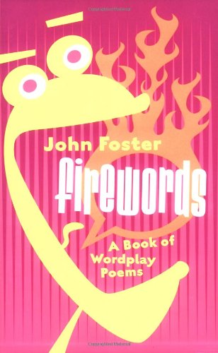 Book Fire Words : A Book of Wordplay Poems free
