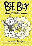 Book Bee Boy: Clash of the Killer Queens free