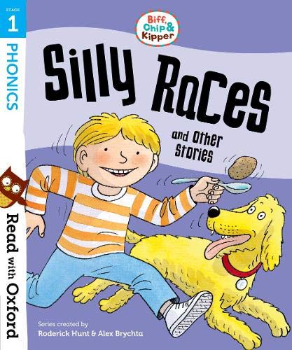 Book Read with Oxford: Stage 1: Biff, Chip and Kipper: Silly Races and Other Stories free