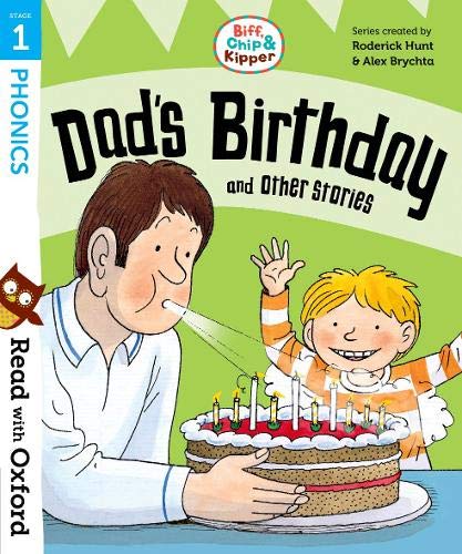 Book Read with Oxford: Stage 1: Biff, Chip and Kipper: Dad's Birthday and Other Stories free
