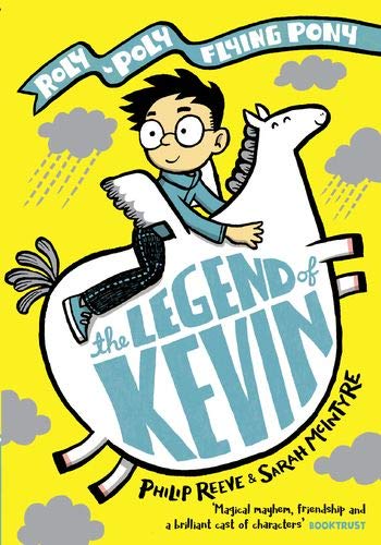 Book The Legend of Kevin: A Roly-Poly Flying Pony Adventure free