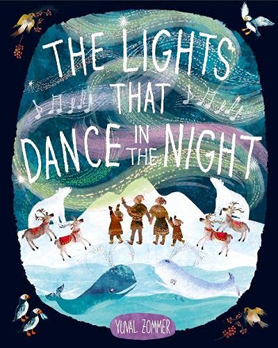 Book The Lights that Dance in the Night free