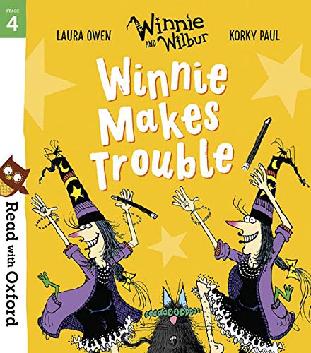 Book Read with Oxford: Stage 4: Winnie and Wilbur: Winnie Makes Trouble free