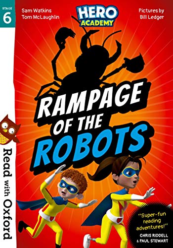 Book Read with Oxford: Stage 6: Hero Academy: Rampage of the Robots free