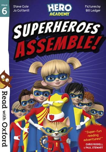 Book Read with Oxford: Stage 6: Hero Academy: Superheroes Assemble! free