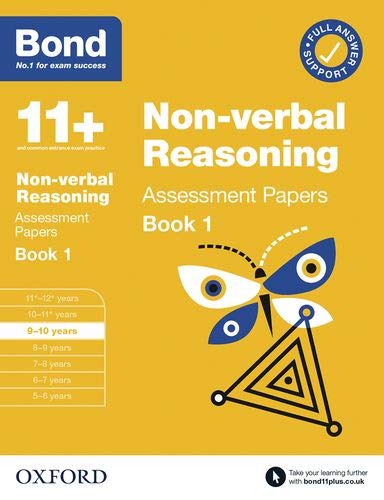 Book Bond 11+: Bond 11+ Non Verbal Reasoning Assessment Papers 9-10 years Book 1 free