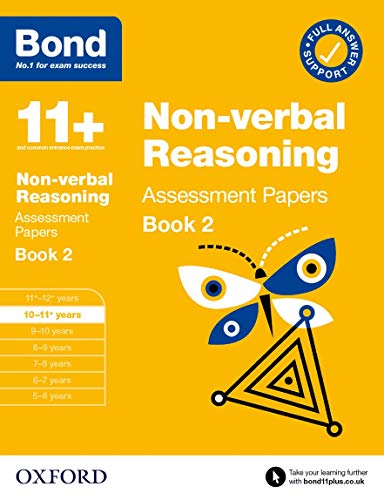 Book Bond 11+ Non-verbal Reasoning Assessment Papers 10-11 Years Book 2 (Bond: Assessment Papers) free Book Bond 11+ Non-verbal Reasoning Assessment Papers 10-11 Years Book 2 (Bond: Assessment Papers) free