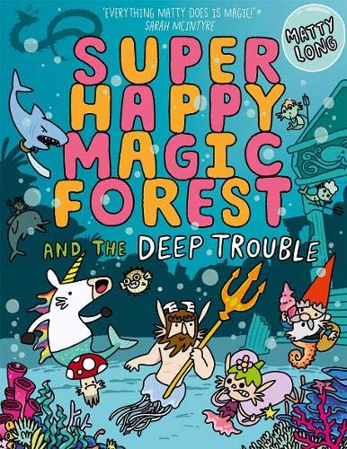 Book Super Happy Magic Forest and the Deep Trouble free
