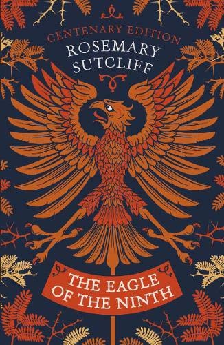 Book The Eagle of the Ninth: Centenary Edition (The Eagle of the Ninth film tie-in editions) free
