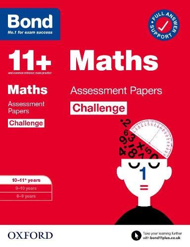 Book Bond 11+: Bond 11+ Maths Challenge Assessment Papers 10-11 years (Bond Challenge) free