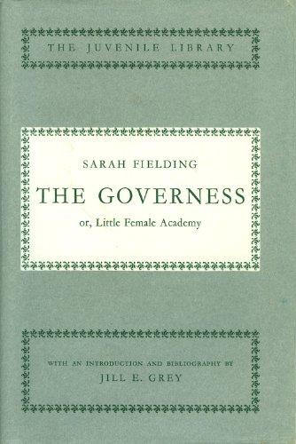 Book The governess;: Or, little female academy (The Juvenile library) free