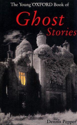Book The Young Oxford Book of Ghost Stories (Young Oxford Books) (Vol 1) free