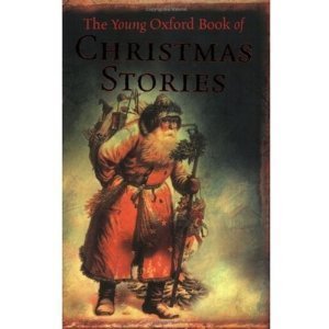 Book The Young Oxford Book of Christmas Stories free