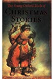 Book The Young Oxford Book of Christmas Stories free