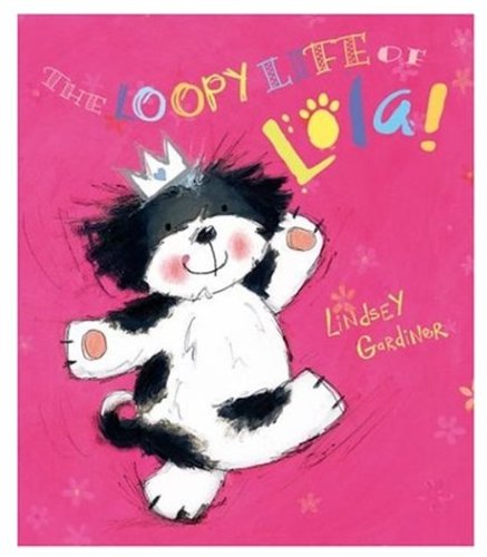 Book The Loopy Life of Lola free