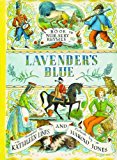 Book Lavender's Blue: A Book of Nursery Rhymes free