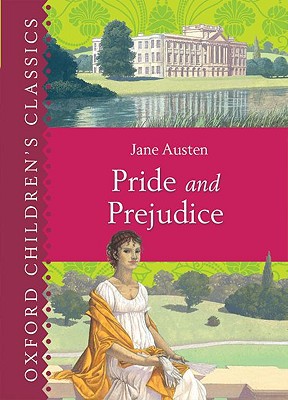 Book Pride and Prejudice (Oxford Children's Classics) free