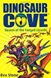 Book Swarm of the Fanged Lizards: Dinosaur Cove 17 free