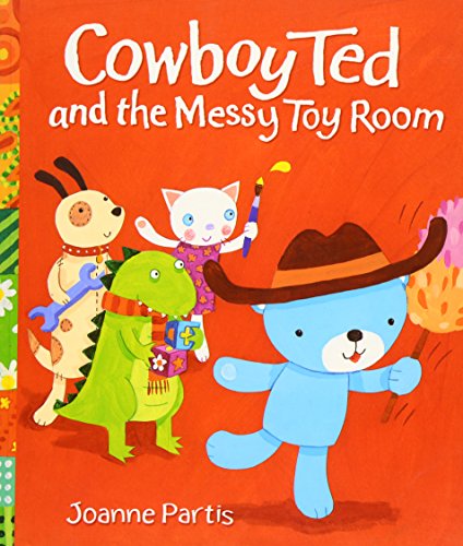 Book Cowboy Ted and the Messy Toy Room free