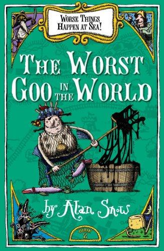 Book Worse Things Happen at Sea: Worst Goo in the World No. 2 free