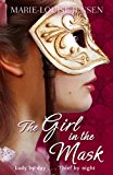 Book The Girl in the Mask. Marie-Louise Jensen free