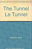 Book The Tunnel (English and French Edition) free