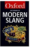 Book The Oxford Dictionary of Modern Slang (Oxford Quick Reference) free