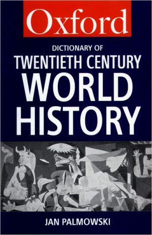Book A Dictionary of Twentieth-Century World History (Oxford Quick Reference) free