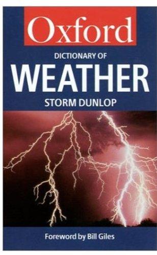 Book A Dictionary of Weather (Oxford Quick Reference) free