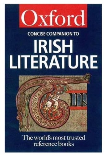 Book The Concise Oxford Companion to Irish Literature (Oxford Quick Reference) free