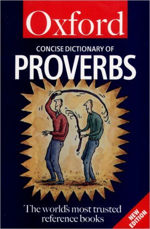 Book The Concise Oxford Dictionary of Proverbs (Oxford Quick Reference) free