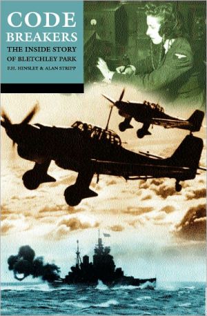 Book Codebreakers: The Inside Story of Bletchley Park free