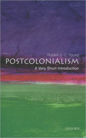 Book Postcolonialism: A Very Short Introduction free