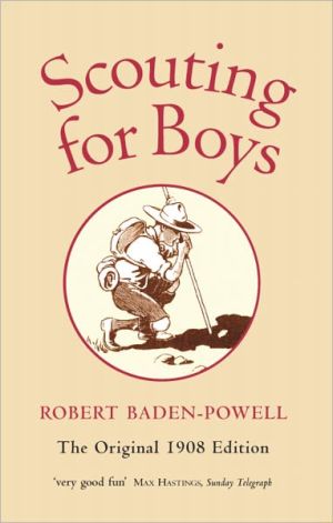Book Scouting for Boys: A Handbook for Instruction in Good Citizenship free