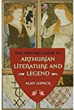 Book The Oxford Guide to Arthurian Literature and Legend free