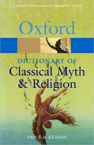 Book The Oxford Dictionary of Classical Myth and Religion (Oxford Paperback Reference) free