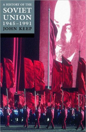 Book A History of the Soviet Union 1945-1991.: A History of the Soviet Union 1945-1991 free