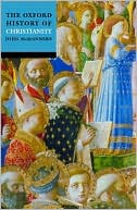 Book The Oxford History of Christianity free