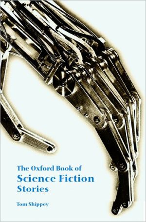 Book The Oxford Book Of Science Fiction Stories free