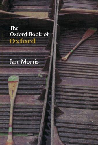Book The Oxford Book of Oxford (Oxford Books of Prose) free
