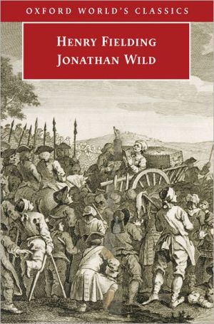 Book Jonathan Wild (Oxford World's Classics) free